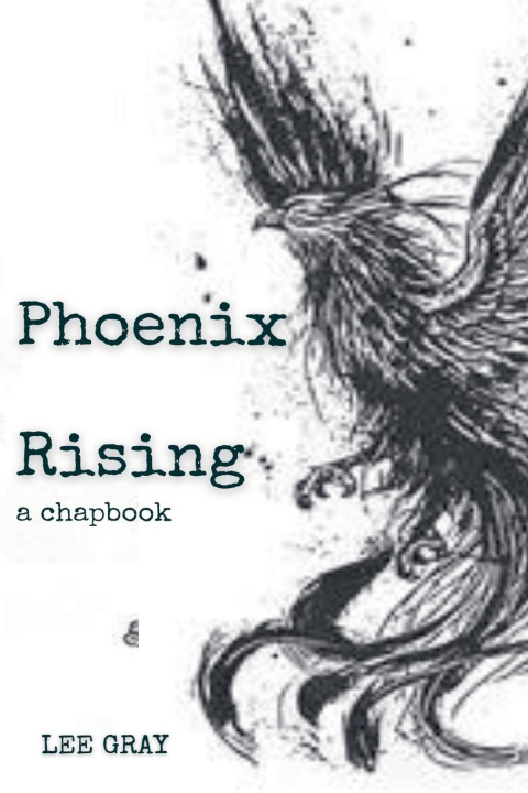 Knjiga Phoenix Rising Lee Gray