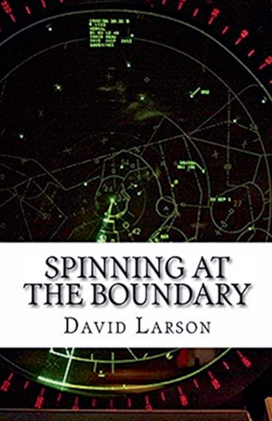 Knjiga Spinning at the Boundary David Larson