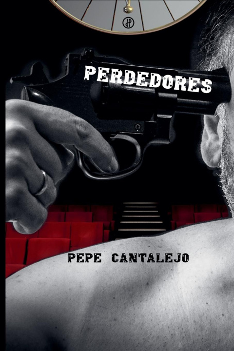 Knjiga Perdedores Pepe Cantalejo