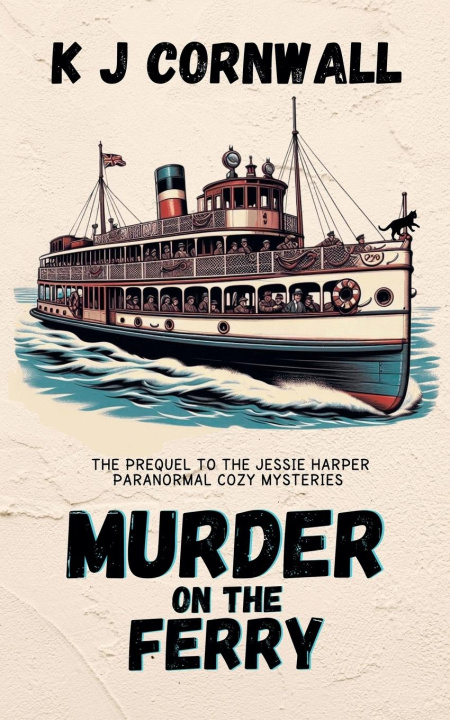 Book Murder on the Ferry KJ Cornwall