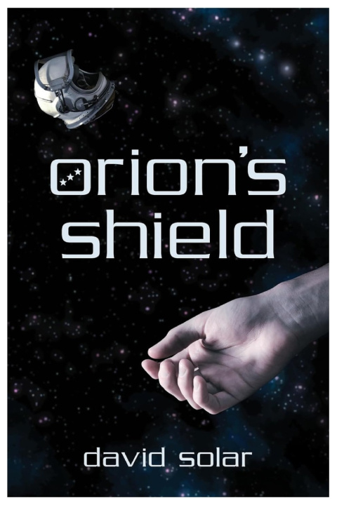 Knjiga Orion's Shield David Solar