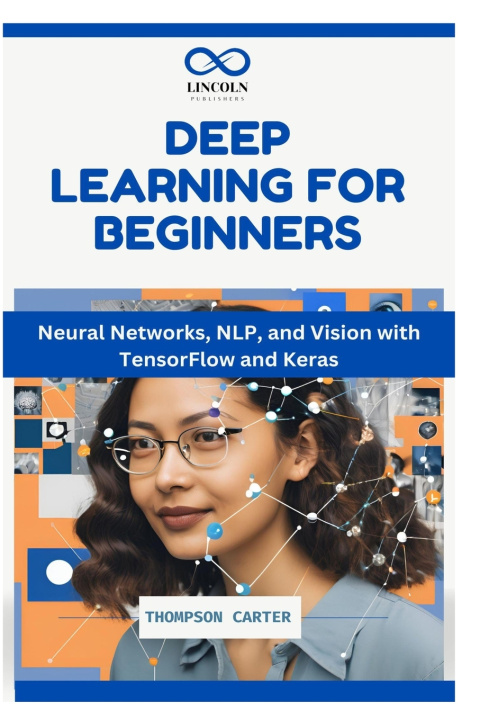 Knjiga Deep Learning for Beginners Thompson Carter
