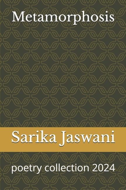 Knjiga Metamorphosis Sarika A Jaswani