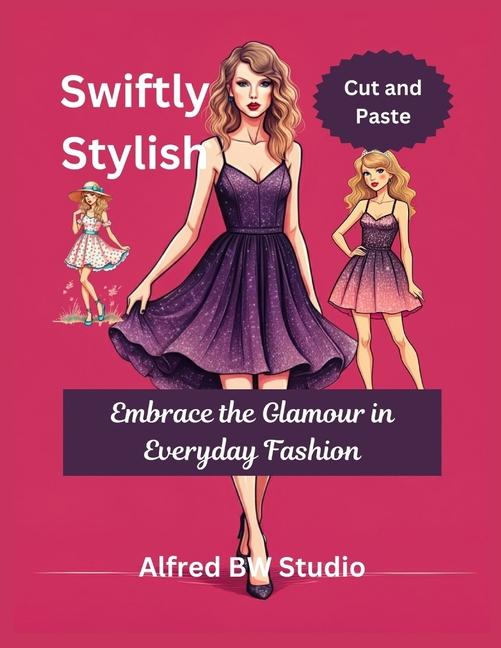 Knjiga Swiftly Stylish Alfred BW Studio