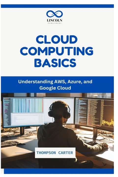 Knjiga Cloud Computing Basics THOMPSON CARTER