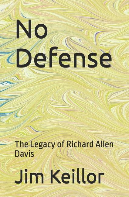 Knjiga No Defense Jim Keillor