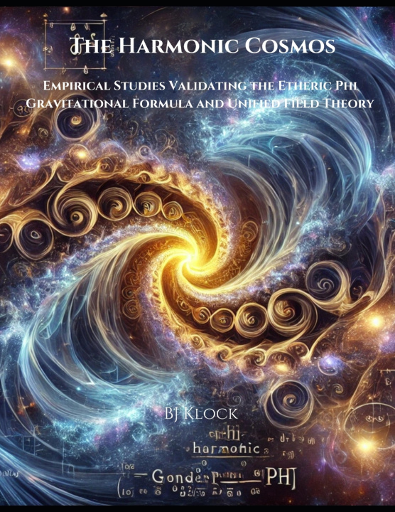 Knjiga The Harmonic Cosmos BJ Klock