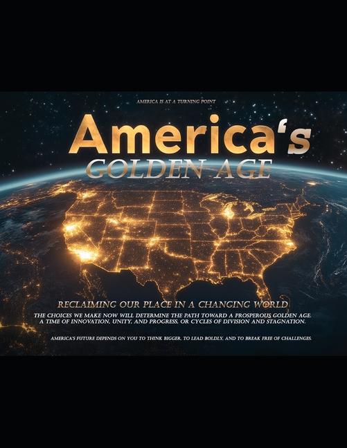 Knjiga America's Golden Age 