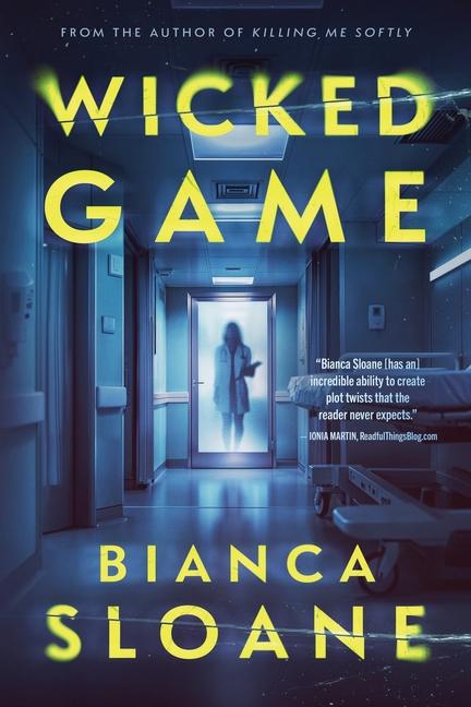 Knjiga Wicked Game Bianca Sloane