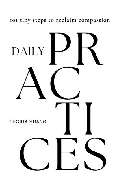 Knjiga Daily Practices Cecilia Huang
