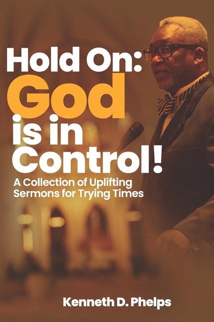 Knjiga Hold On Kenneth David Phelps