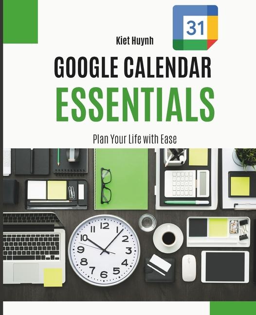 Knjiga Google Calendar Essentials Kiet Huynh