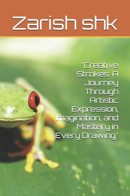 Knjiga "Creative Strokes Zarish Shk