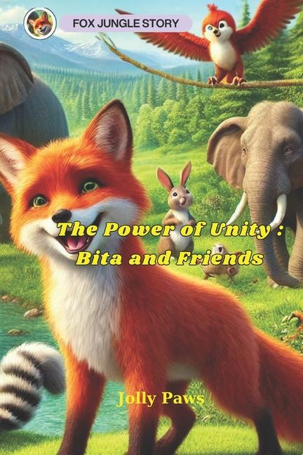 Buch The Power of Unity - Bita and Friends Jolly Paws