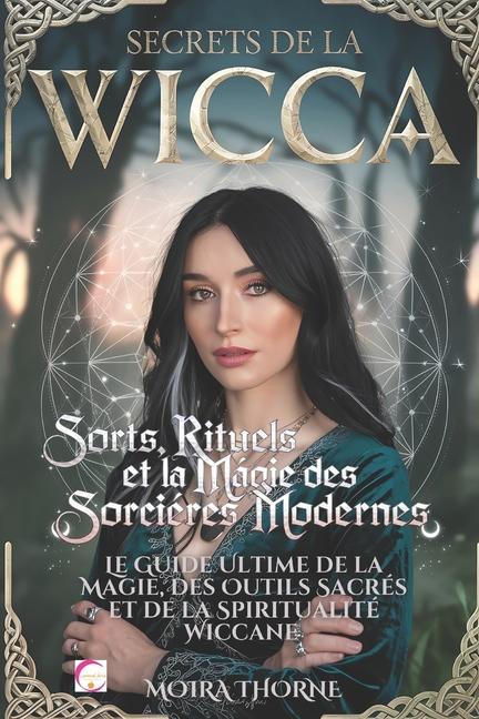 Boek Secrets de la Wicca MOIRA THORNE