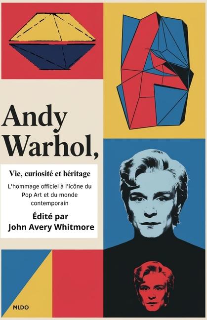 Kniha Andy Warhol John Avery Whitmore
