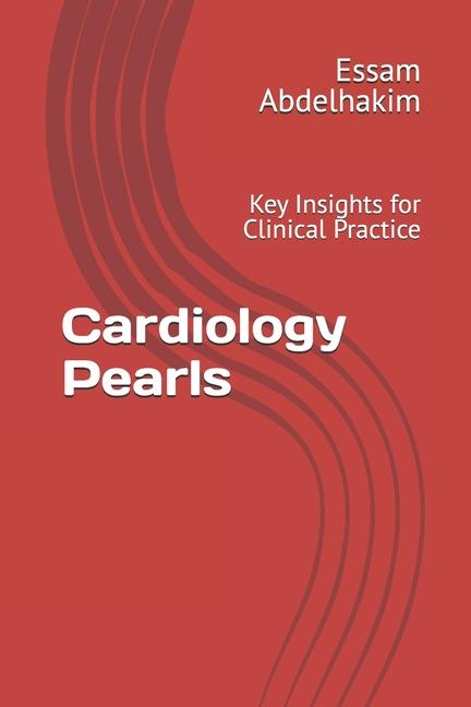 Book Cardiology Pearls Essam Abdelhakim