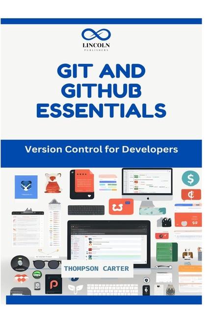 Knjiga Git and Github Essentials THOMPSON CARTER