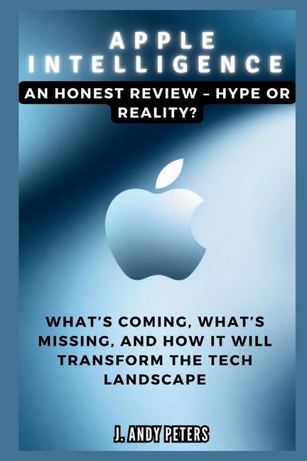 Knjiga Apple Intelligence J. Andy Peters