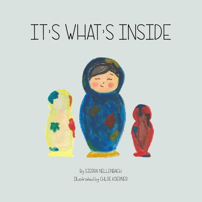 Knjiga It's What's Inside Chloe Koerner