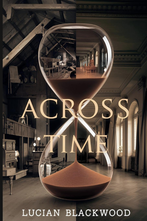 Kniha Across Time Lucian Blackwood