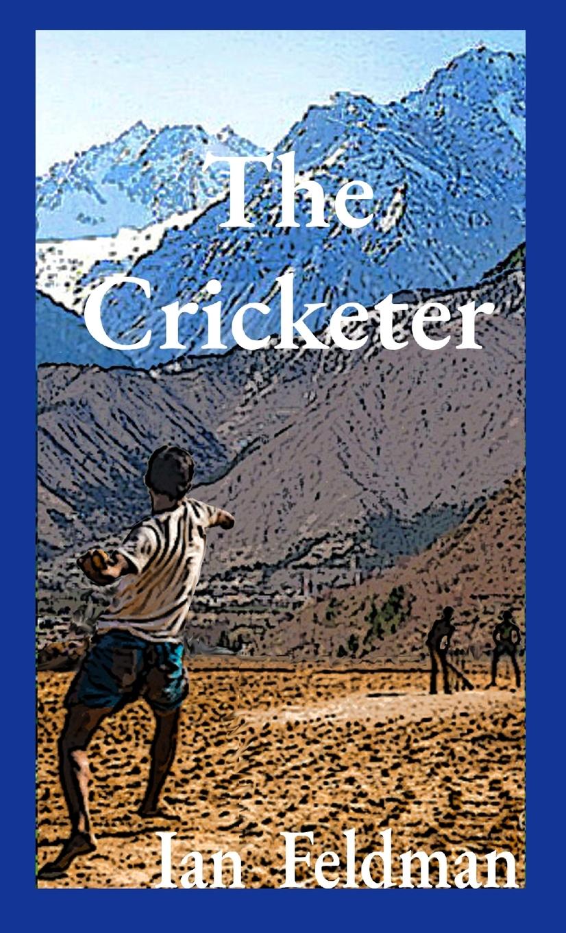 Knjiga The Cricketer Ian Feldman