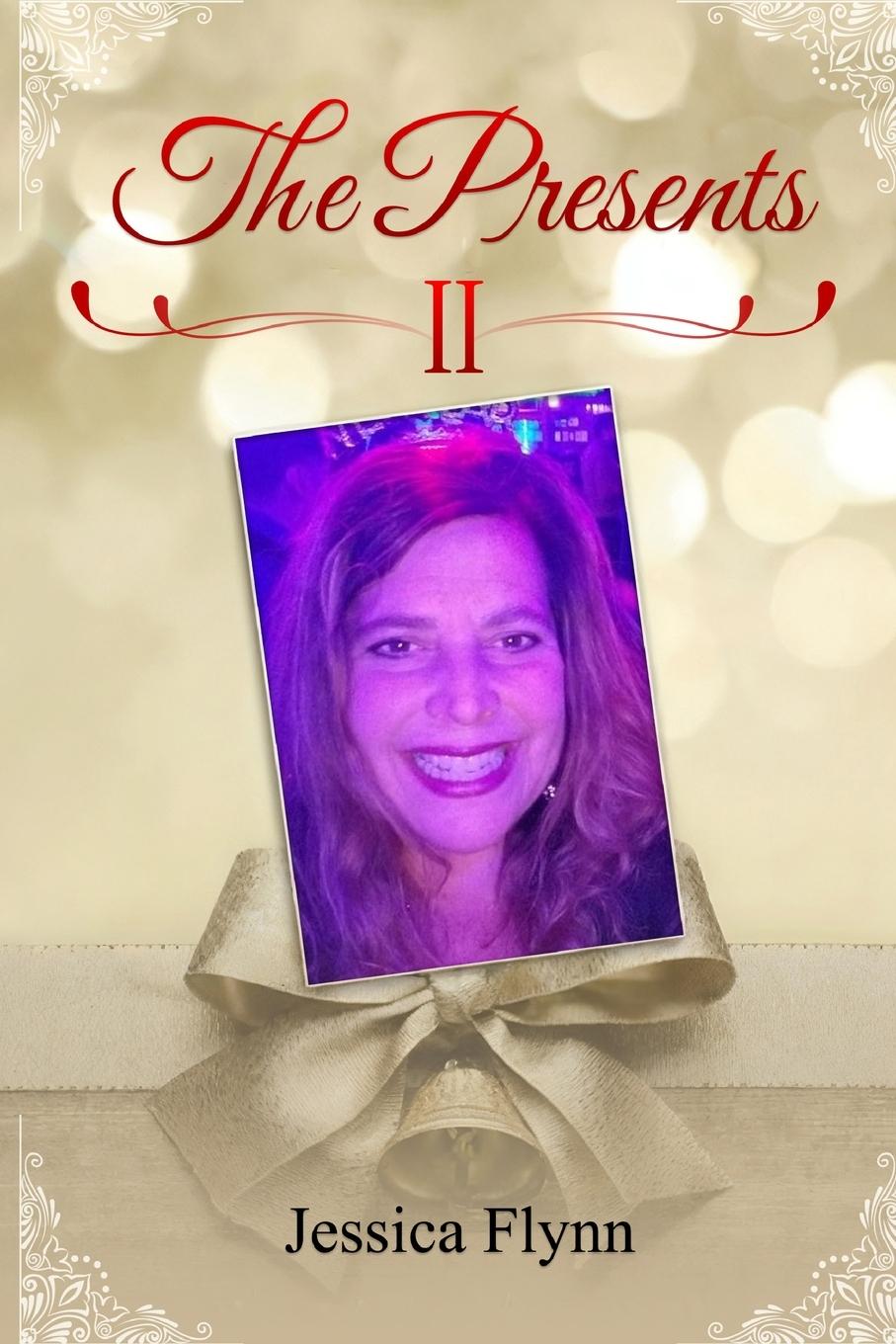 Knjiga The Presents II Jessica Flynn