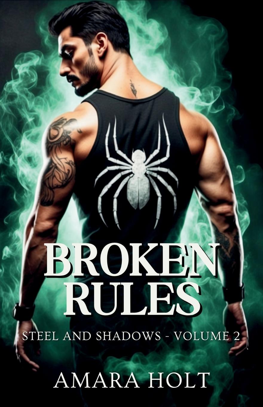 Knjiga Broken Rules Amara Holt