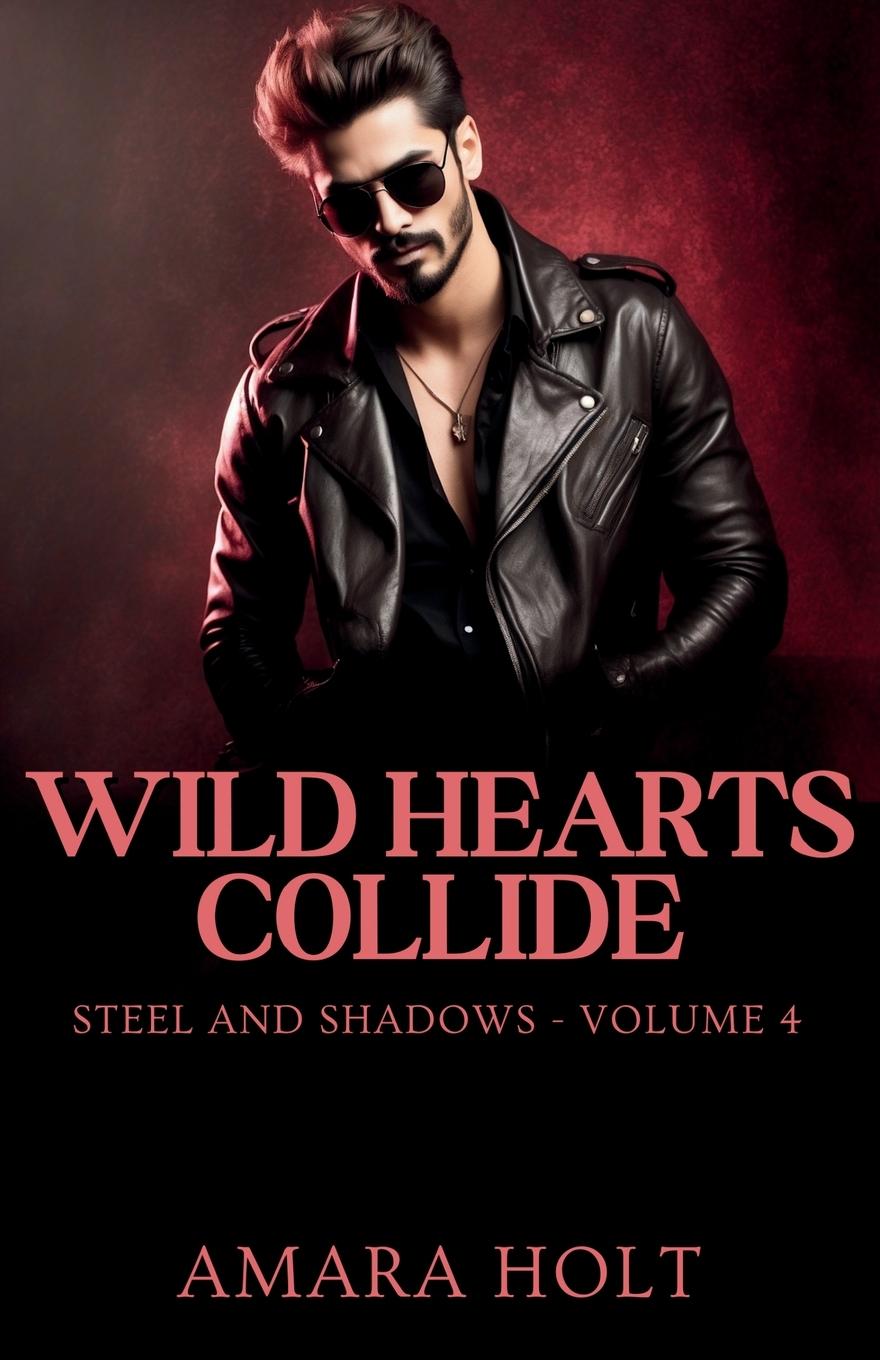Knjiga Wild Hearts Collide Amara Holt