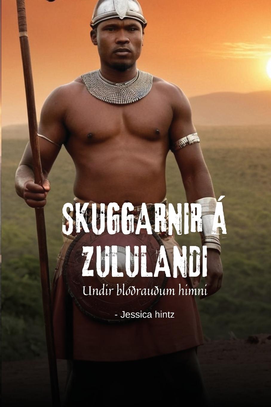 Książka Skuggarnir á Zululandi Jessica Hintz