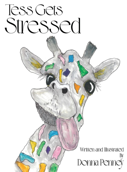 Kniha Tess Gets Stressed Donna Penney