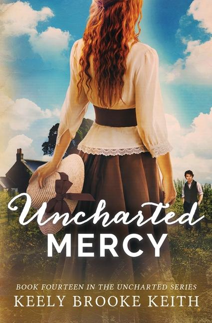 Kniha Uncharted Mercy Keely Brooke Keith