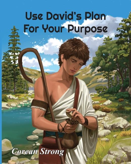Knjiga Use David's Plan For Your Purpose Saeran Moore