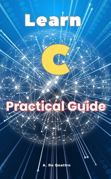 Knjiga Learn C A. De Quattro