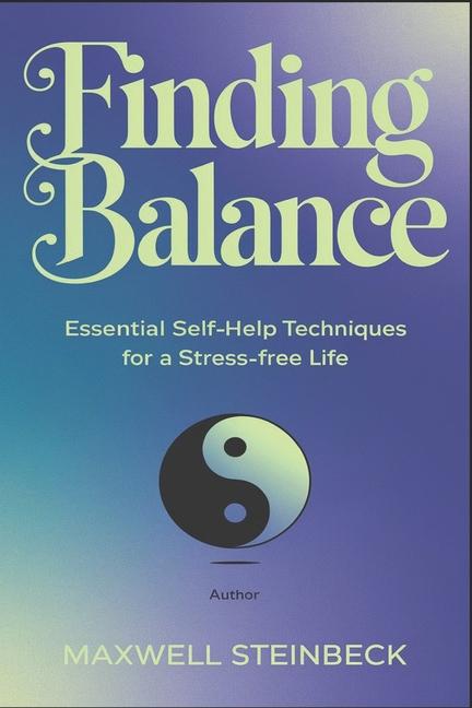 Knjiga Finding Balance Maxwell Steinbeck