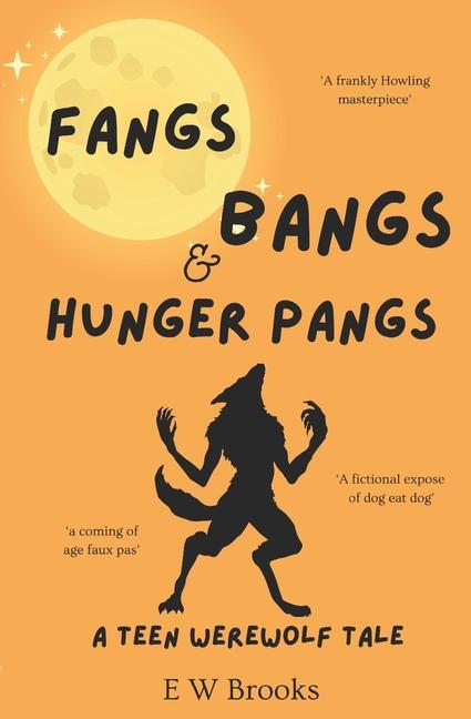 Knjiga Fangs Bangs and Hunger Pangs Elaine Brooks