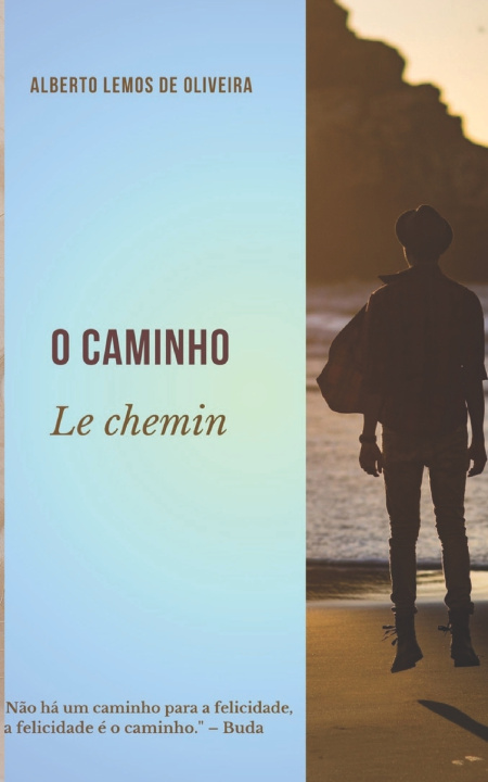 Knjiga O caminho Alberto Lemos de Oliveira