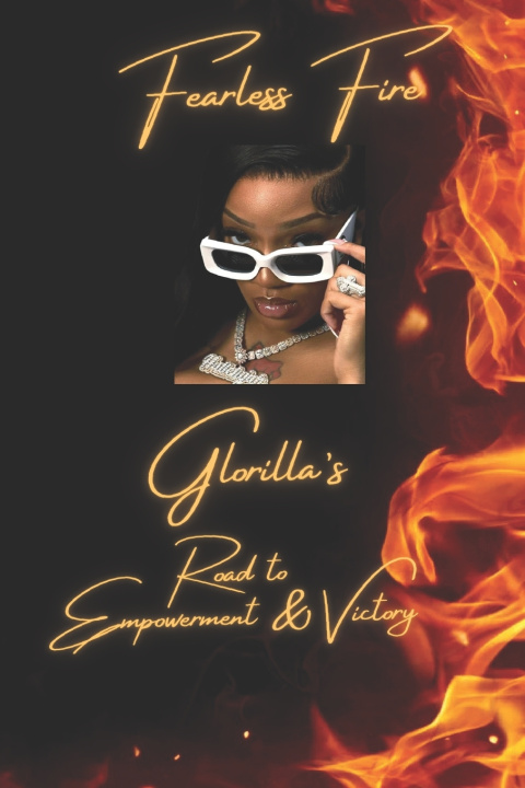 Knjiga Fearless Fire STACEY AND MIRACLE LLC