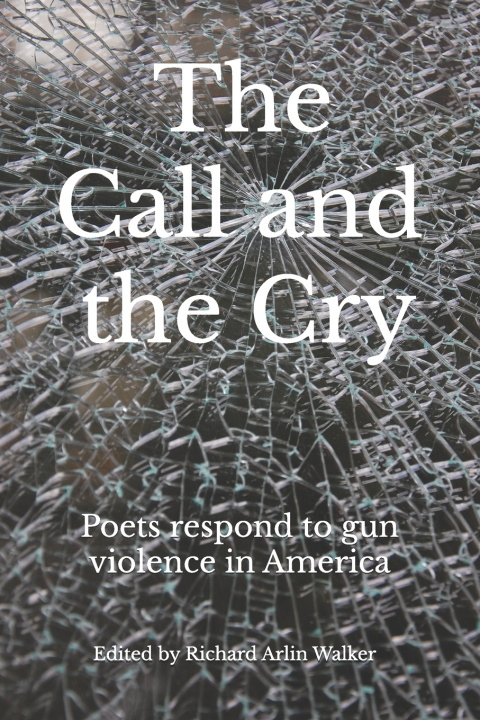 Knjiga The Call and the Cry Kent Chadwick