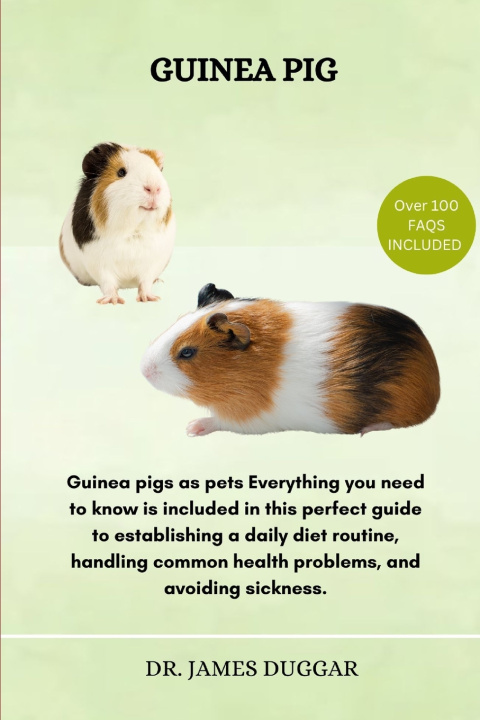 Knjiga Guinea Pig DR. JAMES DUGGAR