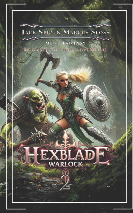 Knjiga Hexblade Warlock 2 Marcus Sloss