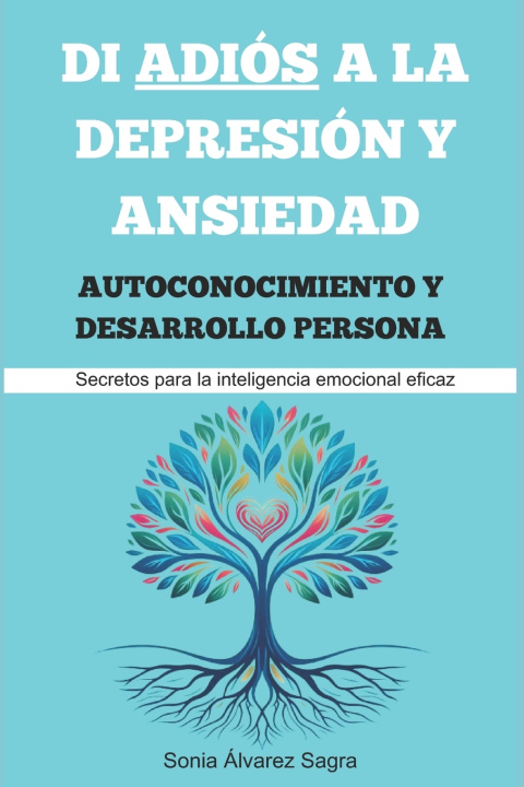 Knjiga Autoconocimiento y Desarrollo Personal Sonia Álvarez Sagra