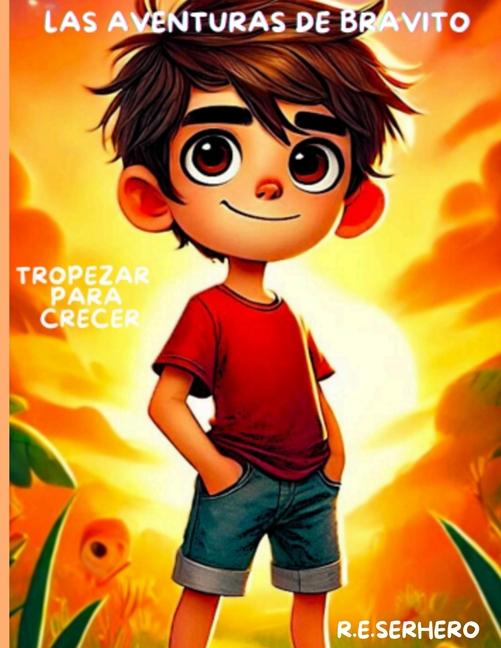 Knjiga Las aventuras de Bravito R.E Serhero