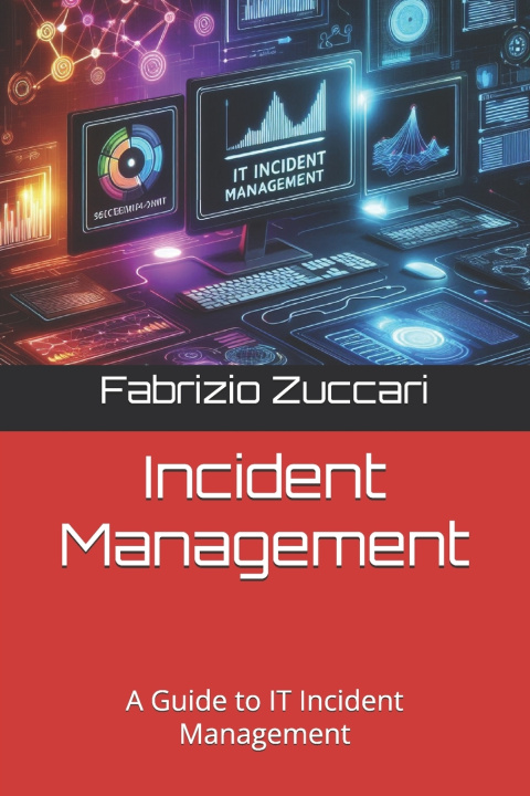Kniha Incident Management Fabrizio Zuccari