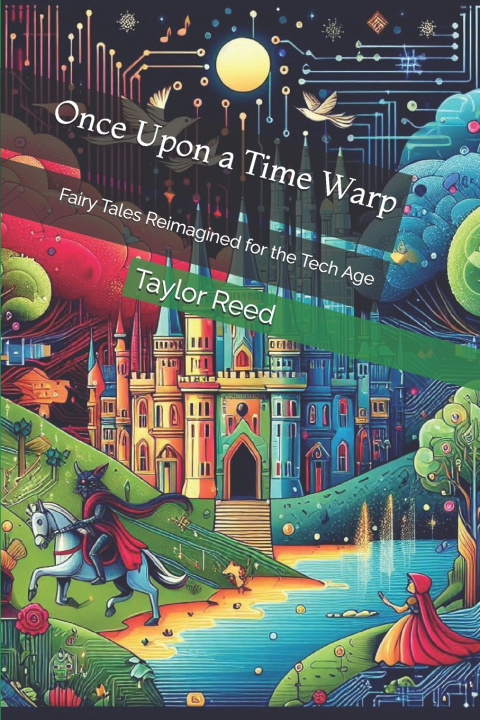 Knjiga Once Upon a Time Warp Taylor K. Reed