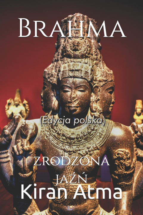 Kniha Brahma Kiran Atma
