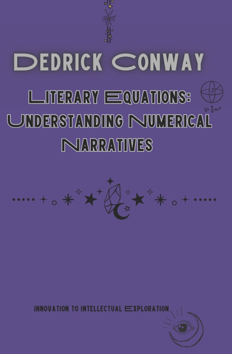 Knjiga Literary Equations Dedrick Conway