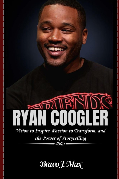 Knjiga Ryan Coogler Bravo J. Max