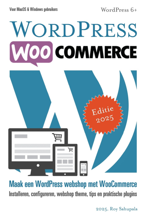 Knjiga WordPress WooCommerce Roy Sahupala