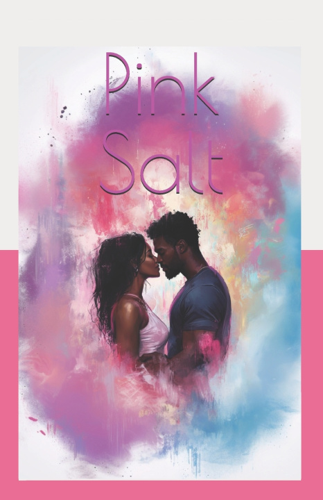Knjiga Pink Salt Anthony James Axelrod